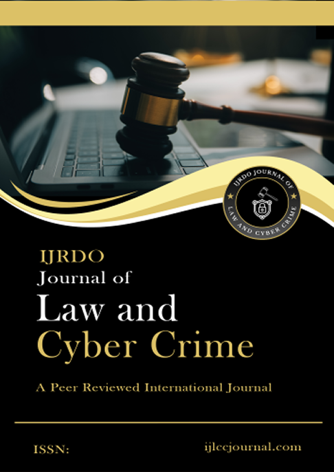 IJRDO - Journal of Journal of Law and Cyber Crime
